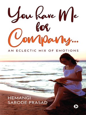cover image of You Have Me For Company…